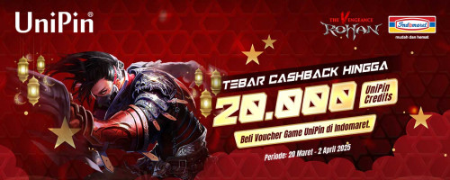 UniPin Tebar Cashback! Top Up R.O.H.A.N pakai Voucher Game UniPin di Indomaret, Bonus hingga 20.000 UniPin Credits!